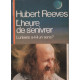 L'heure de s'enivrer : l'univers a-t-il un sens