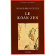 Le Kôan zen : Essai sur le bouddhisme zen