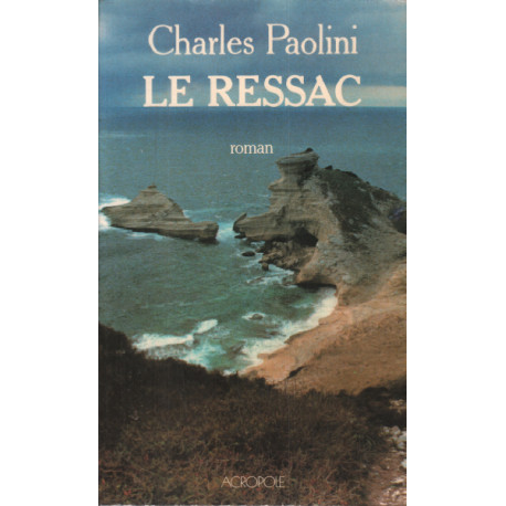 Le ressac : roman