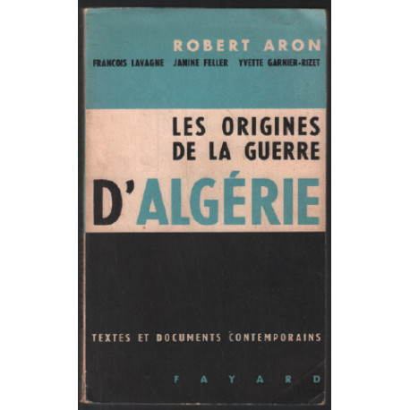 Les origines de la guerre d'algérie