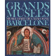 Le monde des grands musées n° 33 / musée d'art de catalogne barcelone