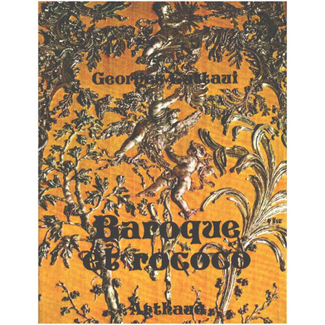 Baroque et rococo /300 illustrations dont 6 quadrichromies