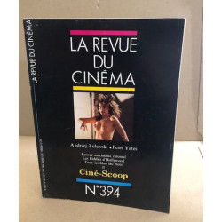 La revue du cinéma cine scoop n° 394