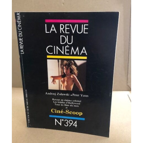 La revue du cinéma cine scoop n° 394