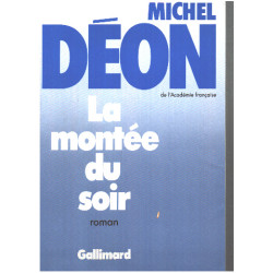 La montée du soir