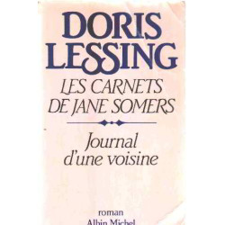 Les Carnets De Jane Somers Tome 1 : Journal D'une Voisine