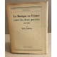La musique en france entre les deux guerres 1919-1939 / nombreuses...