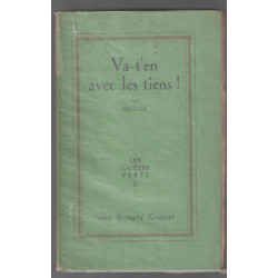 Va-t'en avec les tiens / cahiers verts 6