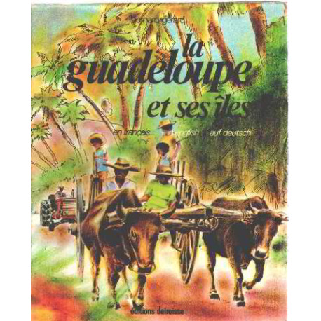 La guadeloupe et ses iles