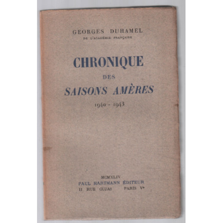 Chroniques des saisons amères 1940-1943