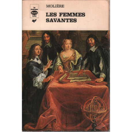 Les Femmes savantes ( illustrées )