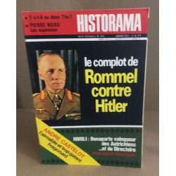 Hitorama n° 254 / le complot de rommel contre hitler