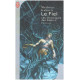 Les Chroniques des Féals tome 2 : Le fiel