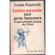 Lettre ouverte aux gens heureux et qui ont bien raison de l'ètre