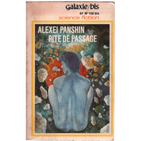 Rite de passage / galaxie bis n° 108 bis