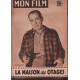 La maison des otages / revue mon film n° 533 humphrey bogart