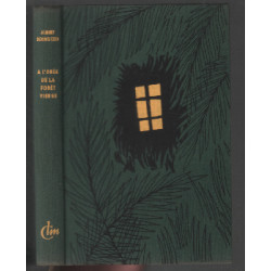 A l'orée de la foret vierge