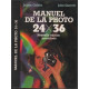 Manuel de la photo 24 X 36 nouvelle édition actualisée