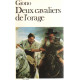 Deux cavaliers de l'orage