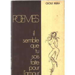 Il semble que tu sois faite pour l'amour / illustrations de...