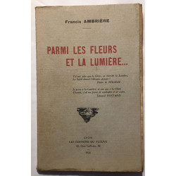 Parmi les fleurs et la lumière