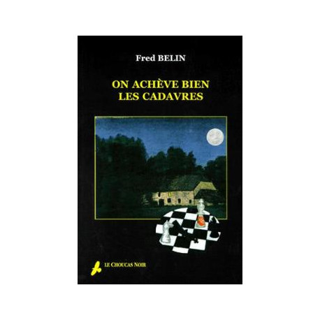 On achève bien les cadavres