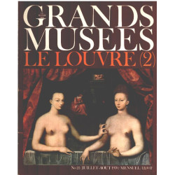 Le monde des grands musées n° 21 / le louvre ( 2 )
