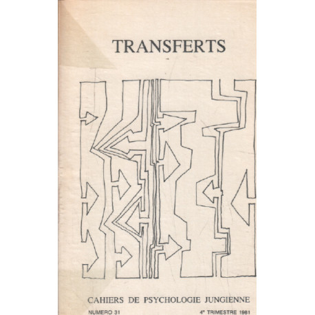 Cahiers de psychologie jungienne n° 31 / transferts
