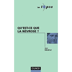Qu'est-ce que la névrose