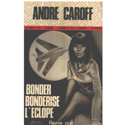 Bonder bonderise l'eclope / couverture de Gourdon