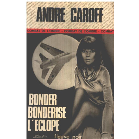 Bonder bonderise l'eclope / couverture de Gourdon
