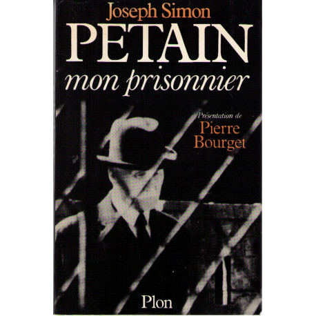 Pétain mon prisonnier