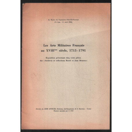 Les arts militaires au XVIIIe siècle 1715-1791
