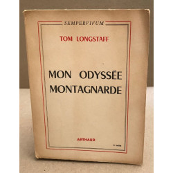 Mon odyssée montagnarde
