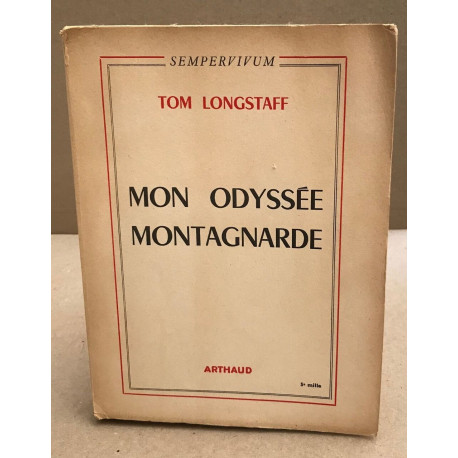 Mon odyssée montagnarde