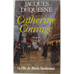 Catherine courage