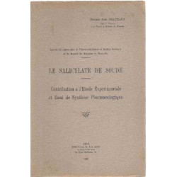Le salicylate de soude/ contribution à l'etude experimentale et...