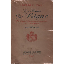 Le prince de ligne un grand seigneur cosmopolite au XVIIIe siècle