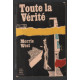 Toute la verite