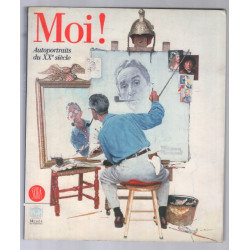 Moi : Autoportrait du XXe siècle