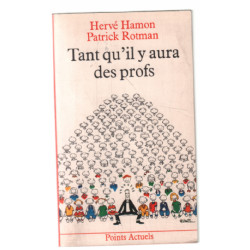 Tant qu'il y aura des profs