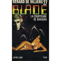 La courtisane de Dahaura - Blade N°27