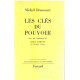 Les cles du pouvoir
