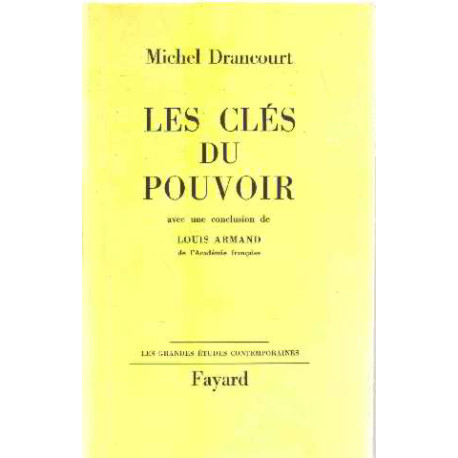 Les cles du pouvoir