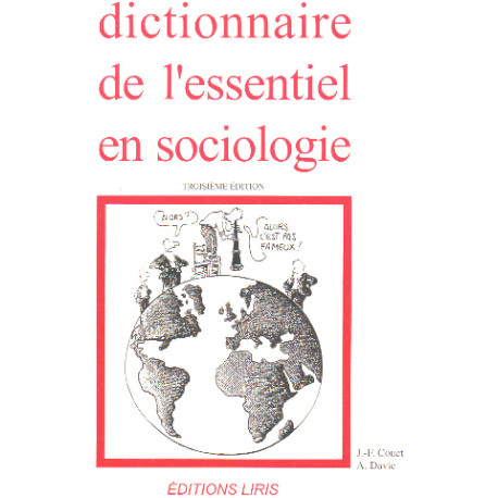 Dictionnaire de l'essentiel en sociologie. 3ème édition