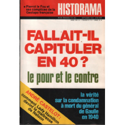 Revue historama n° 262 / fallait il capituler en 40 : le pour et...
