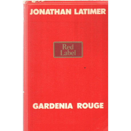 Gardenia rouge