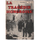 La tragédie hongroise