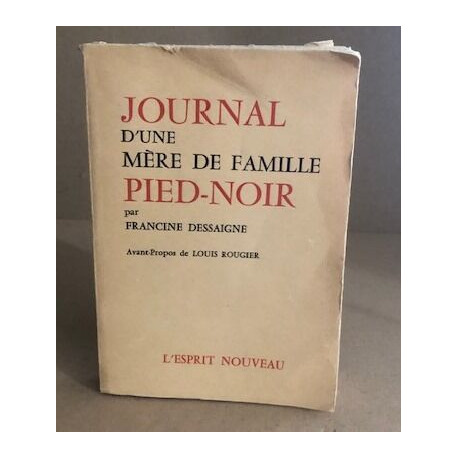 Journal d'une mere de famille pied-noir