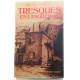 Tresques en Languedoc : l' histoire vivante dans le midi